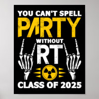 Rad Tech Student Rt Cl Of 2025 Radiology Graduatio