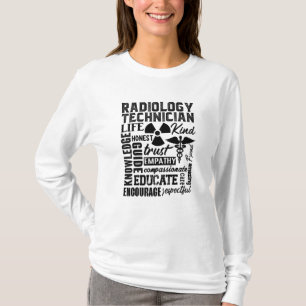 Rad Tech Technologist Xray Radiology Technician T-Shirt