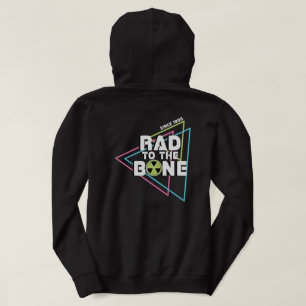 "Rad to the Bone" Radiology Hoodie