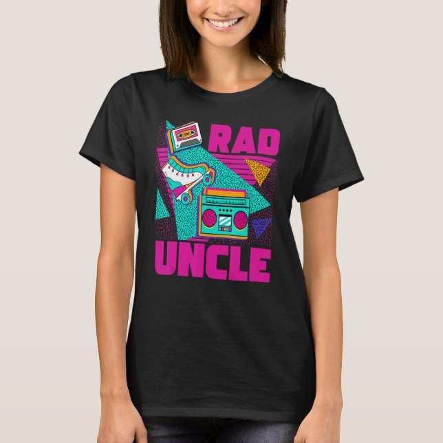 Rad Uncle 90s Aesthetic Nostalgia 1990's Retro Unc T-Shirt (Front)