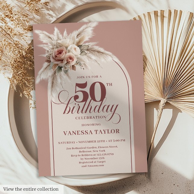 Radiant Boho Dusty Pink Pampas Floral 50 Birthday Invitation (Radiant Boho Dusty Pink Pampas Floral 50th Birthday)