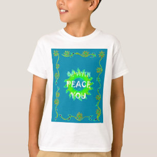 Radiant Sun: Peace Be With You Inspirational Print T-Shirt