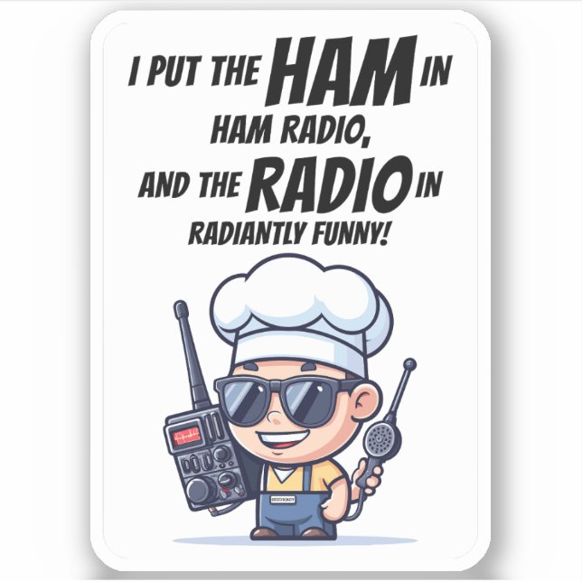 Radiantly Funny Ham Radio Operator (Front)