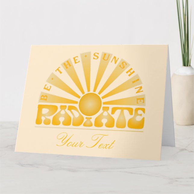 RADIATE Be the Sunshine Vintage Retro Gold + cream Card (Front)