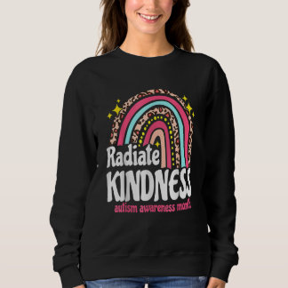 Radiate Kindness Autism World Awareness Leopard Ra Sweatshirt