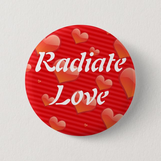 Radiate Love button (Front)