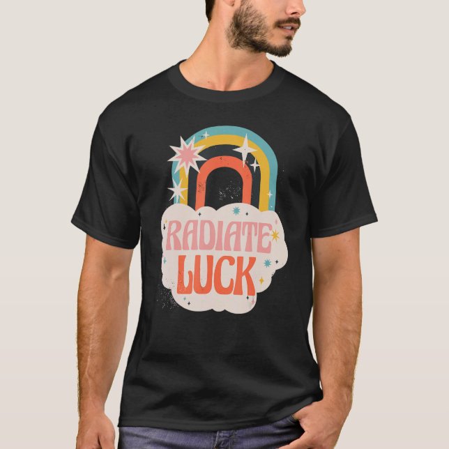 Radiate Luck rainbow clouds happiness hippies 1 T-Shirt (Front)
