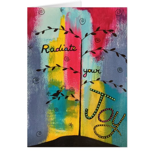 "Radiate Your Joy" Greeting Card