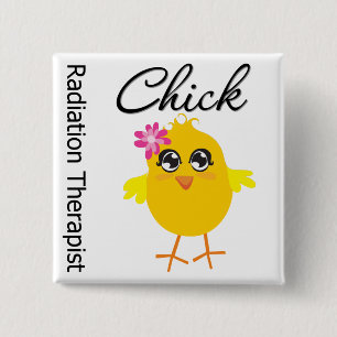 Radiation Therapist Chick 2 Inch Square Button
