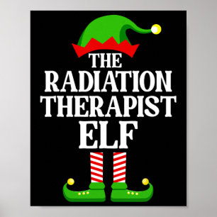 Radiation Therapist Elf Family Matching Group Chri Poster