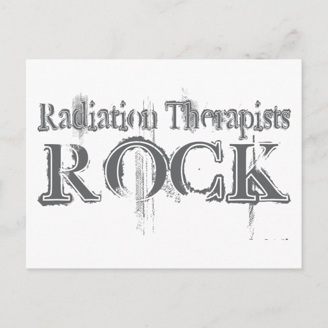 Radiation Therapists Rock Postcard (Front)