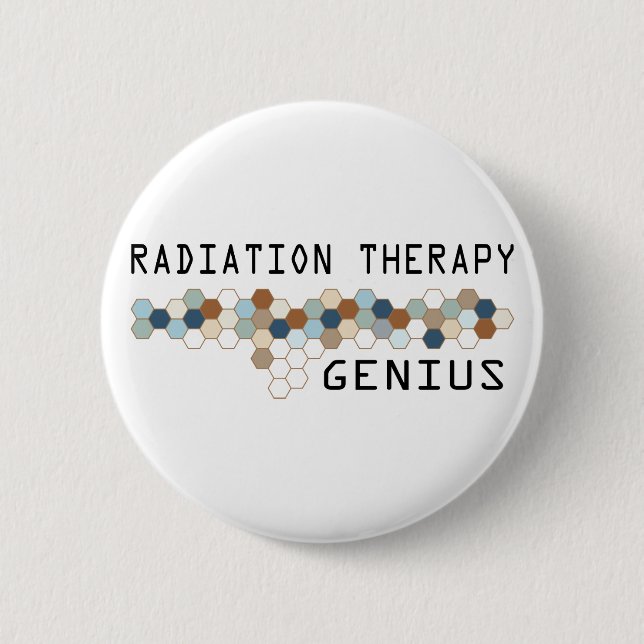 Radiation Therapy Genius 2 Inch Round Button (Front)