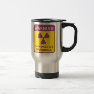 Radiation Warning Sign Travel Mug