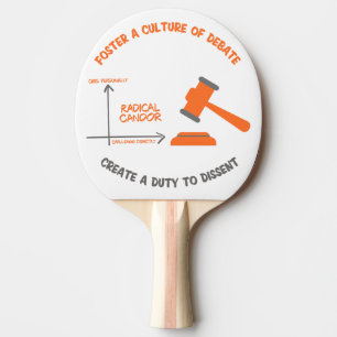 Radical Candour Duty to Dissent Ping Pong Paddle