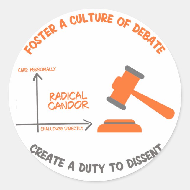 Radical Candour Duty to Dissent Sticker (Front)