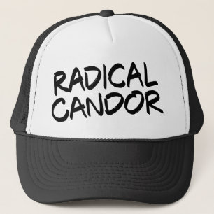 Radical Candour Trucker Hat