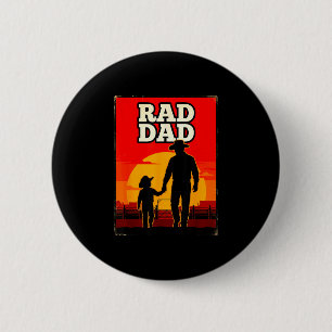 Radical dad father and son rodeo western sunset  2 inch round button