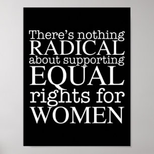 Radical Woman Quote on Women's Rights Feminist Poster