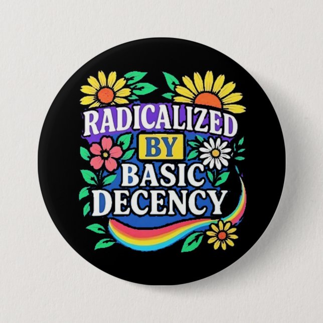 radicalized 3 inch round button (Front)