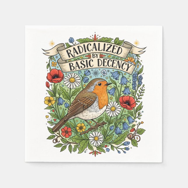 Radicalized by Basic Decency Aesthetic Art Bird Napkin (Front)