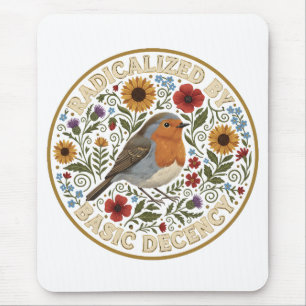 Radicalized by Basic Decency Bird Design – Vintage Mouse Pad