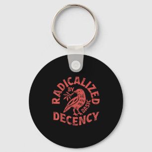 Radicalized By Basic Decency Resist Boho Floral Wo Keychain