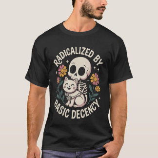 Radicalized by Basic Decency Skeleton Gothic Cat L T-Shirt