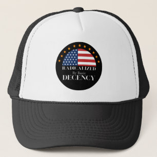 Radicalized by Basic Decency USA Flag Trucker Hat