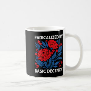 Radicalized Coffee Mug