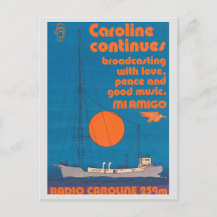 Radio Caroline  259 - Mi Amigo ship Postcard