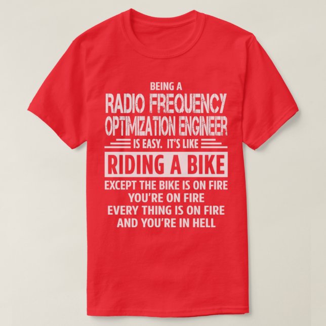 Radio Frequency Optimization Engineer  2  T-Shirt (Design Front)