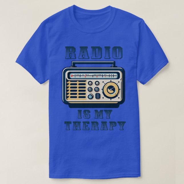 Radio is my therapy T-Shirt (Design Front)