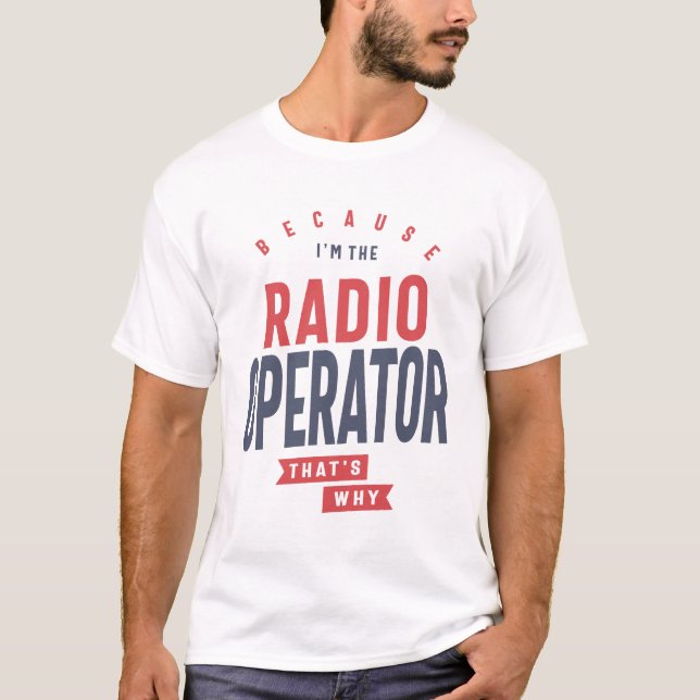 Radio Operator  T-Shirt (Front)