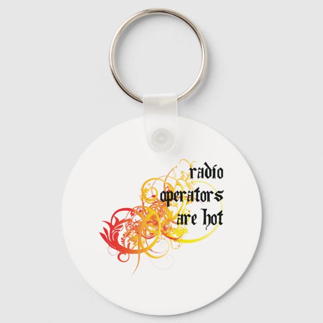 Radio Operators Are Hot Keychain (Front)