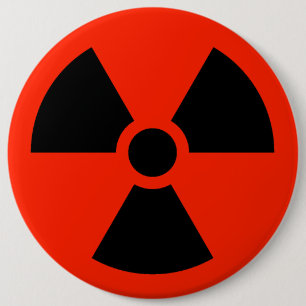 Radioactive 6 Inch Round Button