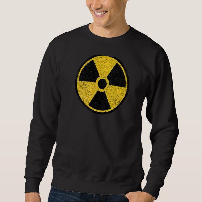 Radioactive Nuclear Warning Symbol Radiation Sign  Sweatshirt (Front)