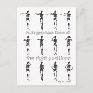 Radiographers Know All The Right Positions Postcard
