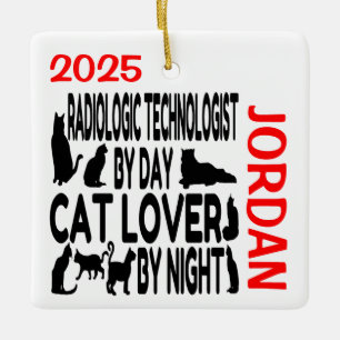 Radiologic Technologist Loves Cats CUSTOM Ceramic Ornament