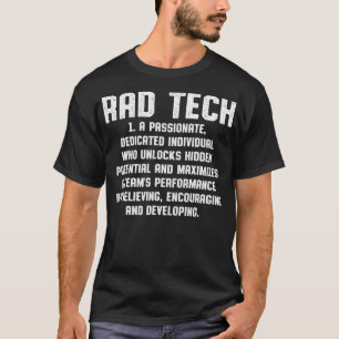Radiologic Technologist Rad Tech Dedicate Radiolog T-Shirt