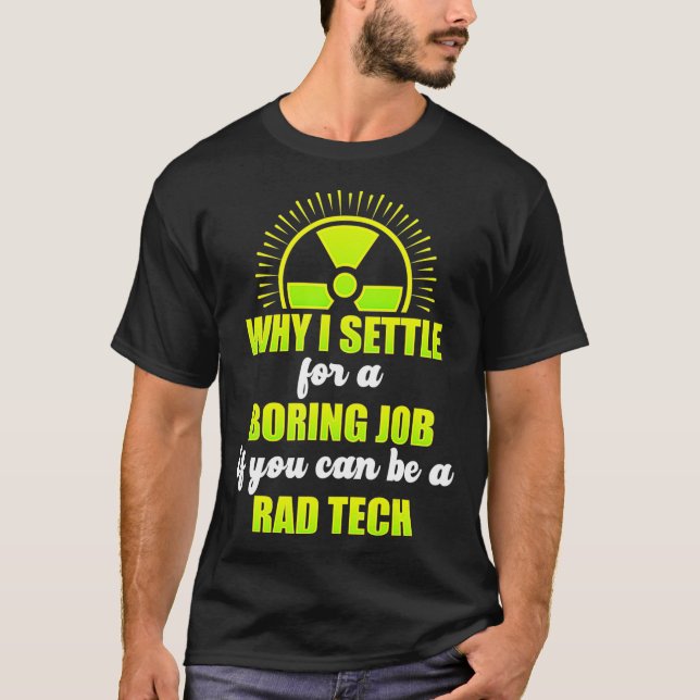 Radiologic Technologist Rad Tech Fun American Radi T-Shirt (Front)