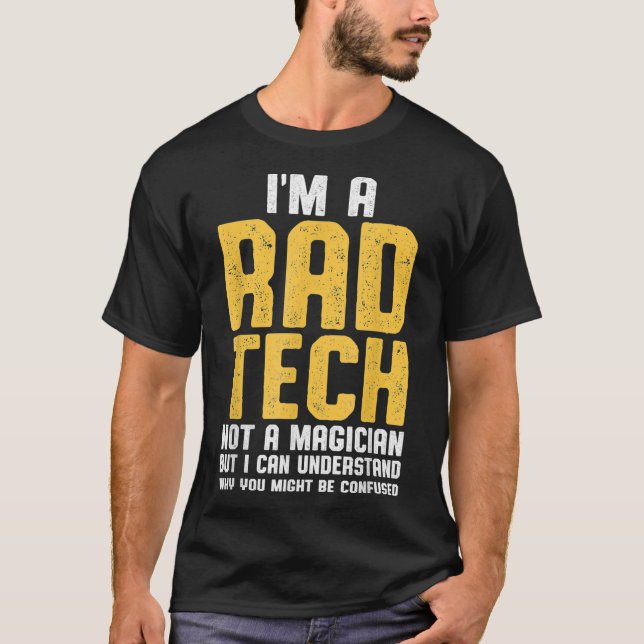 Radiologic Technologist Rad Tech Magician Radiolog T-Shirt (Front)