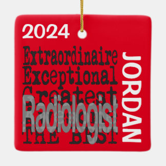 Radiologist Extraordinaire CUSTOM Ceramic Ornament