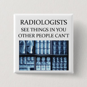 RADIOLOGisT  radiology 2 Inch Square Button