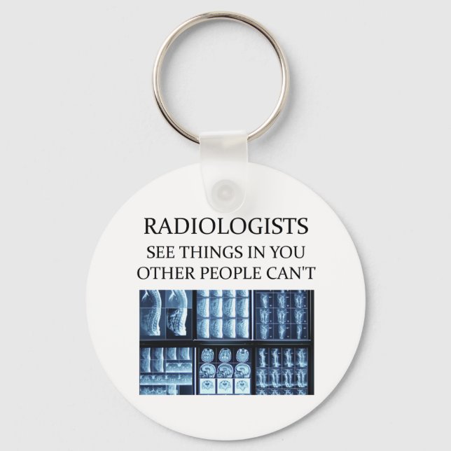 RADIOLOGisT  radiology Keychain (Front)