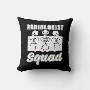 Radiologist Squad Radiology X-Ray Rad Tech Xray Throw Pillow