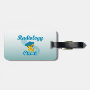 Radiology Chick #3 Luggage Tag
