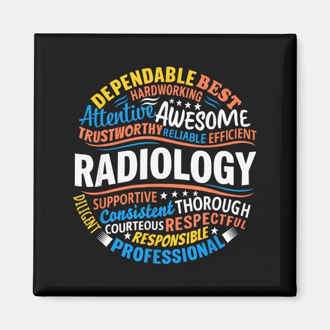 Radiology Funny Rad Tech Week Appreciation Radiolo Magnet (Front)