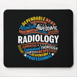 Radiology Funny Rad Tech Week Appreciation Radiolo Mouse Pad