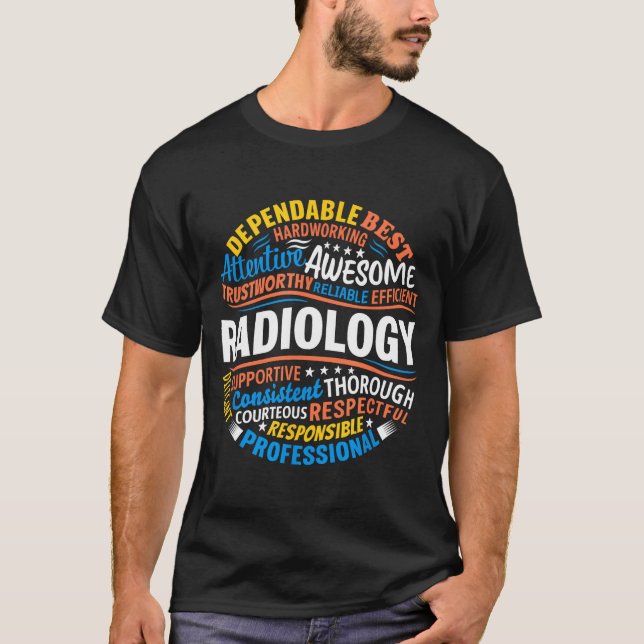 Radiology Funny Rad Tech Week Appreciation Radiolo T-Shirt (Front)