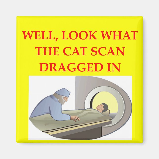 radiology joke magnet (Front)